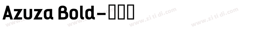 Azuza Bold字体转换